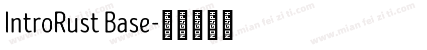 IntroRust Base字体转换